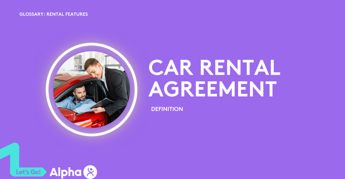 Car Rental Agreement - Definition - glossary