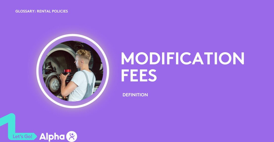 Modification Fees - Definition - glossary page - blog image