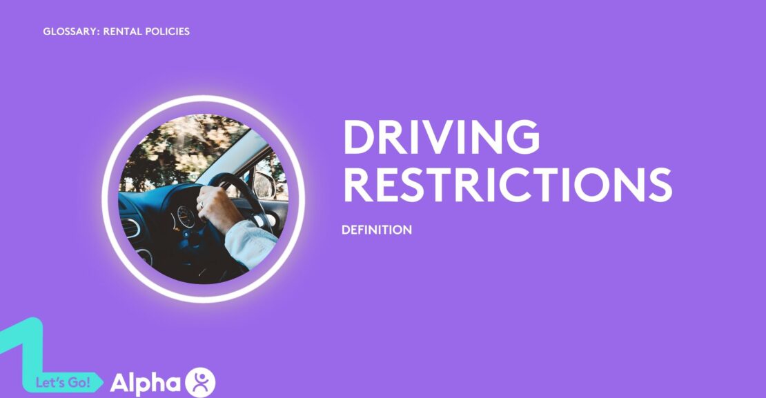 Driving Restrictions - Definition - glossary page - image