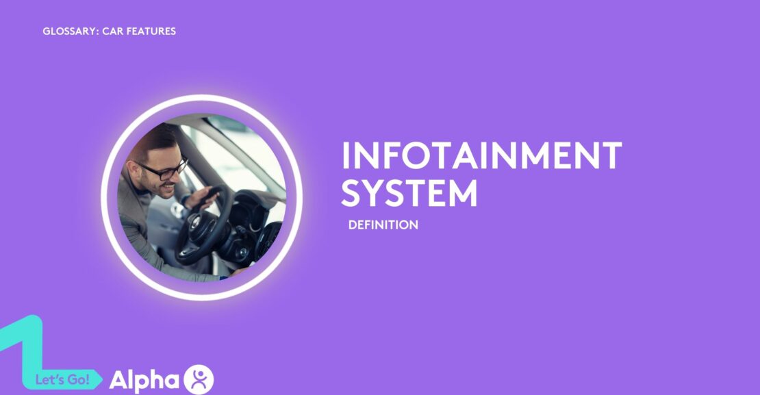 Infotainment System - glossary page - image