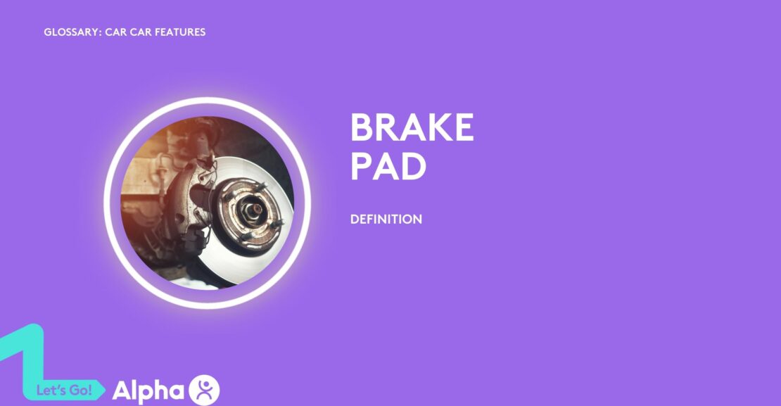 Car Brake Pad - glossary page - image