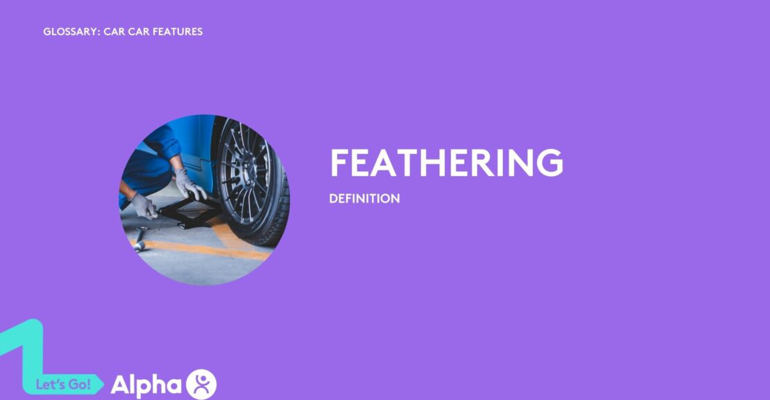 Car Tyre Feathering - glossary page - image